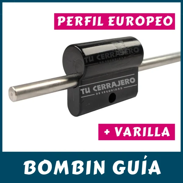 BOMBIN GUIA PERFIL EUROPEO centrador ESCUDOS
