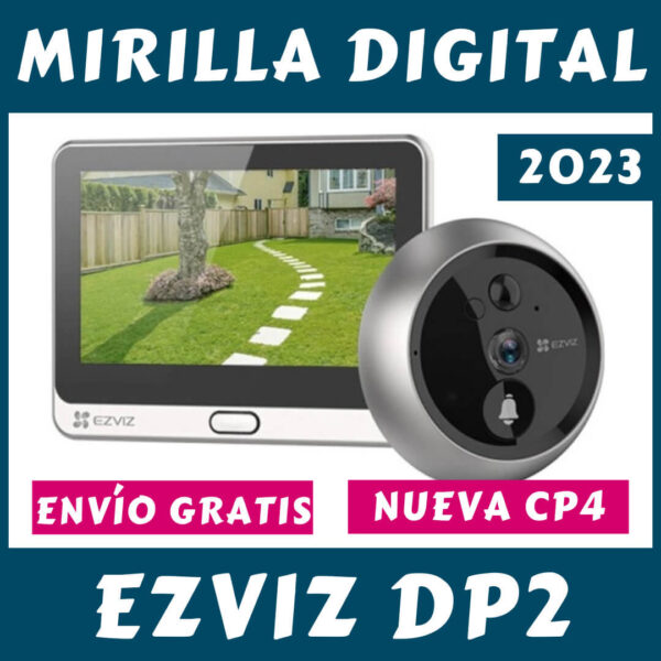 MIRILLA EZVIZ DP2 CP4